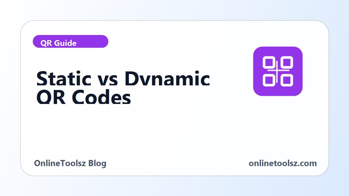 Static vs dynamic QR codes for small business: which one do you need?